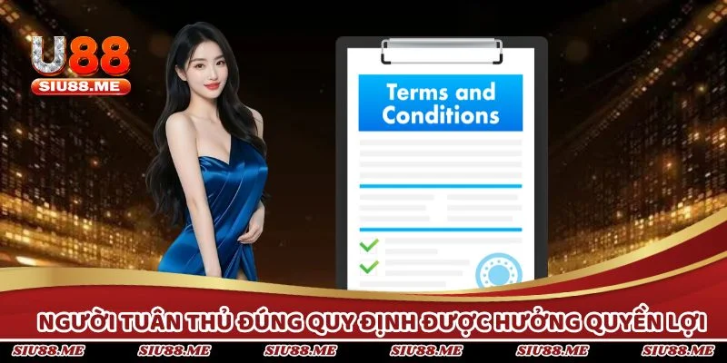 Người tuân thủ đúng quy định được hưởng quyền lợi toàn diện